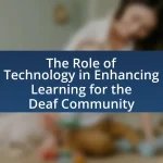 The Role of Technology in Enhancing Learning for the Deaf Community